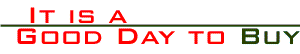 It is a good day to Buy